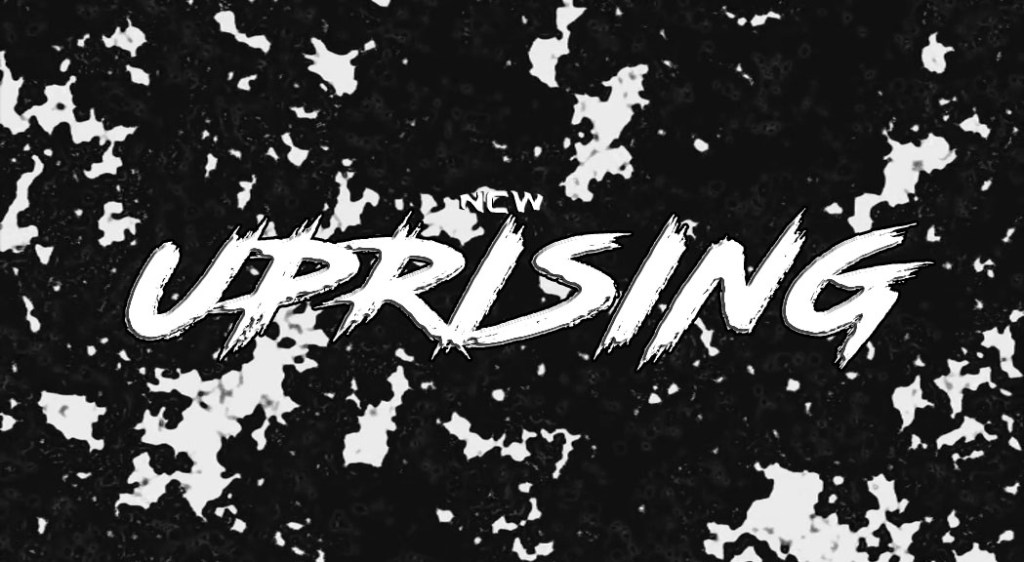 Press Release: The Uprising Comes to NCW April 14 in&nbsp;Dedham
