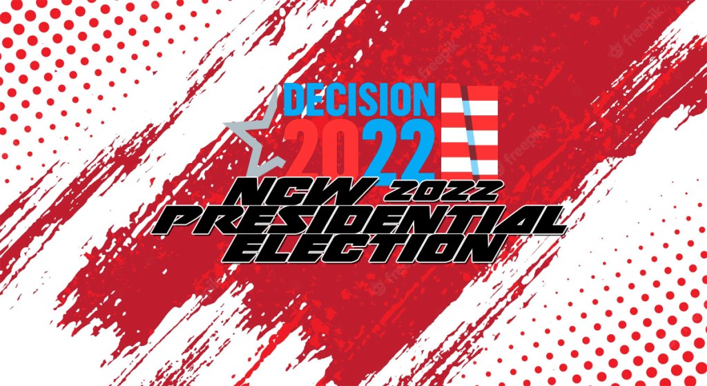 DECISION 2022: NCW’s Presidential Election Coming this Fall at&nbsp;WrestleFest!