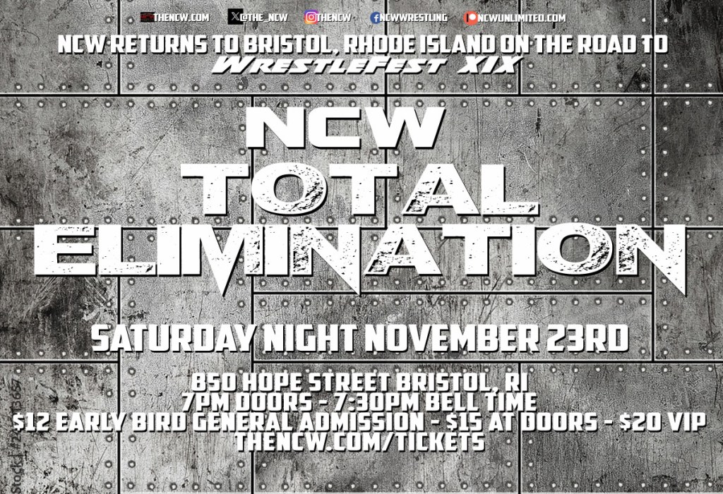 PRESS RELEASE: NCW’s Total Elimination Returns to RI November 23 in&nbsp;Bristol!