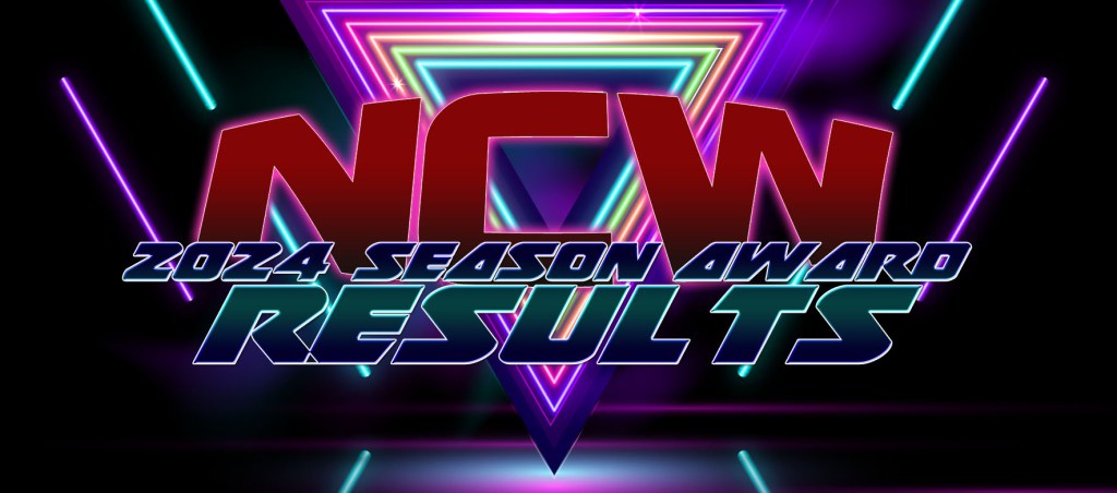 NCW 2024 Season Awards&nbsp;Results