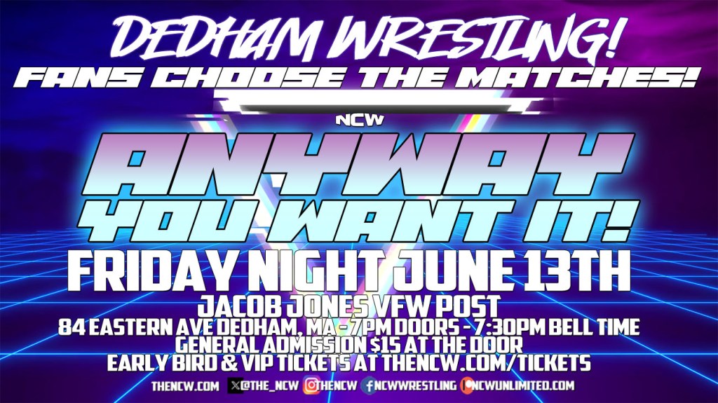 PRESS RELEASE: NCW’s Anyway You Want It This Friday night in&nbsp;Dedham!